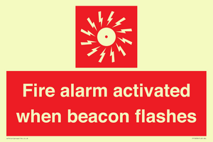 Fire alarm activated when beacon flashes